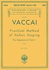 Practical Method of Italian Singing: For Soprano or Tenor (Vol. 1909)