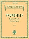 Prokofieff: Selected Works for the Piano