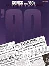 Songs of the '90s: The Decade Series Easy Piano