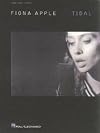 Fiona Apple: Tidal (Piano/Vocal/Guitar Artist Songbook)