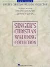 Singer's Christian Wedding Collection: Low Voice