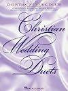 Christian Wedding Duets