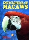 The Encyclopedia of Macaws