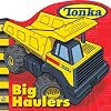 TONKA: Big Haulers