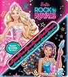 Barbie in Rock 'N Royals: Storybook with Bracelet (BOOK AND JEWELRY)