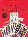Amazing Magic Tricks (Usborne Activities)