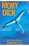 Moby Dick (Usborne Classics Retold)