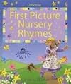 First Picture Nursery Rhymes (First Picture Board Books)