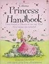 The Usborne Princess Handbook