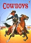 Cowboys (Usborne Beginners)