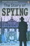 The Story of Spying (Usborne Young Reading)