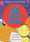 50 Secret Codes (Usborne Activity Cards)