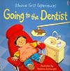 Going to the Dentist (Usborne First Experiences)