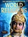 The Usborne Encyclopedia of World Religions