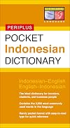 Pocket Indonesian Dictionary: Indonesian-English English-Indonesian (Periplus Pocket Dictionaries)