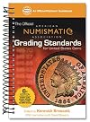 The Official American Numismatic Association Grading Standards for United States Coins