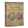 Encyclopedia of Colonial and Early American Coins