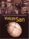 Voices of the San: Living in Southern Africa Today