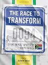 The Race to Transform: Sports in Post Apartheid South Africa