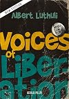 Voices of Liberation: Albert Luthuli