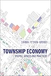 Township Economy: People, Spaces, and Practices