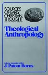 Theological Anthroplogy