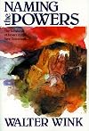 Naming the Powers: The Language of Power in the New Testament