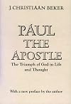 Paul the Apostle: The Triumph of God in Life and Thought