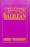 The Shadow of the Galilean: The Quest of the Historical Jesus in Narrative Form