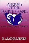 Anatomy of the Fourth Gospel: A Study in Literary Design