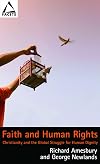 Faith and Human Rights: Christianity and the Global Struggle for Human Dignity (Facets)