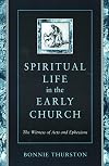 Spiritual Life in the Early Church