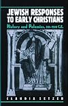 Jewish Responses To Early Christians