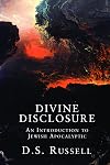 Divine Disclosure: An Introduction to Jewish Apocalyptic