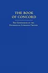 The Book of Concord: The Confessions of the Evangelical Lutheran Church
