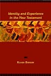 Identity and Experience in the New Testament