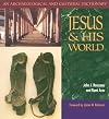 Jesus and His World: An Archaeological and Cultural Dictionary