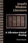 Israel's Wisdom Literature