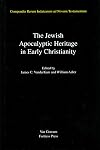 The Jewish Apocalyptic Heritage in Early Christianity (Compendia Rerum Iudaicarum Ad Novum Testamentum)