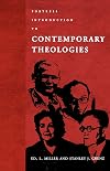 Fortress Introduction to Contemporary Theologies