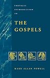 Fortress Introduction to the Gospels