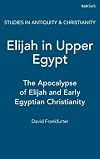 Elijah in Upper Egypt