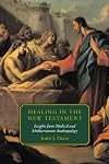 Healing in the New Testament