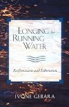 Longing for Running Water: Ecofeminism and Liberation (Biblical Reflections on Ministry)