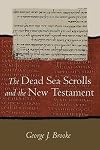 The Dead Sea Scrolls and the New Testament