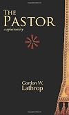 The Pastor: A Spirituality