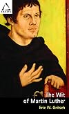 The Wit of Martin Luther