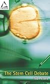 The Stem Cell Debate (Facets)
