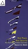 Real Peace, Real Security: The Challenges of Global Citizenship (Facets)