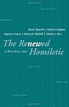 The Renewed Homiletic